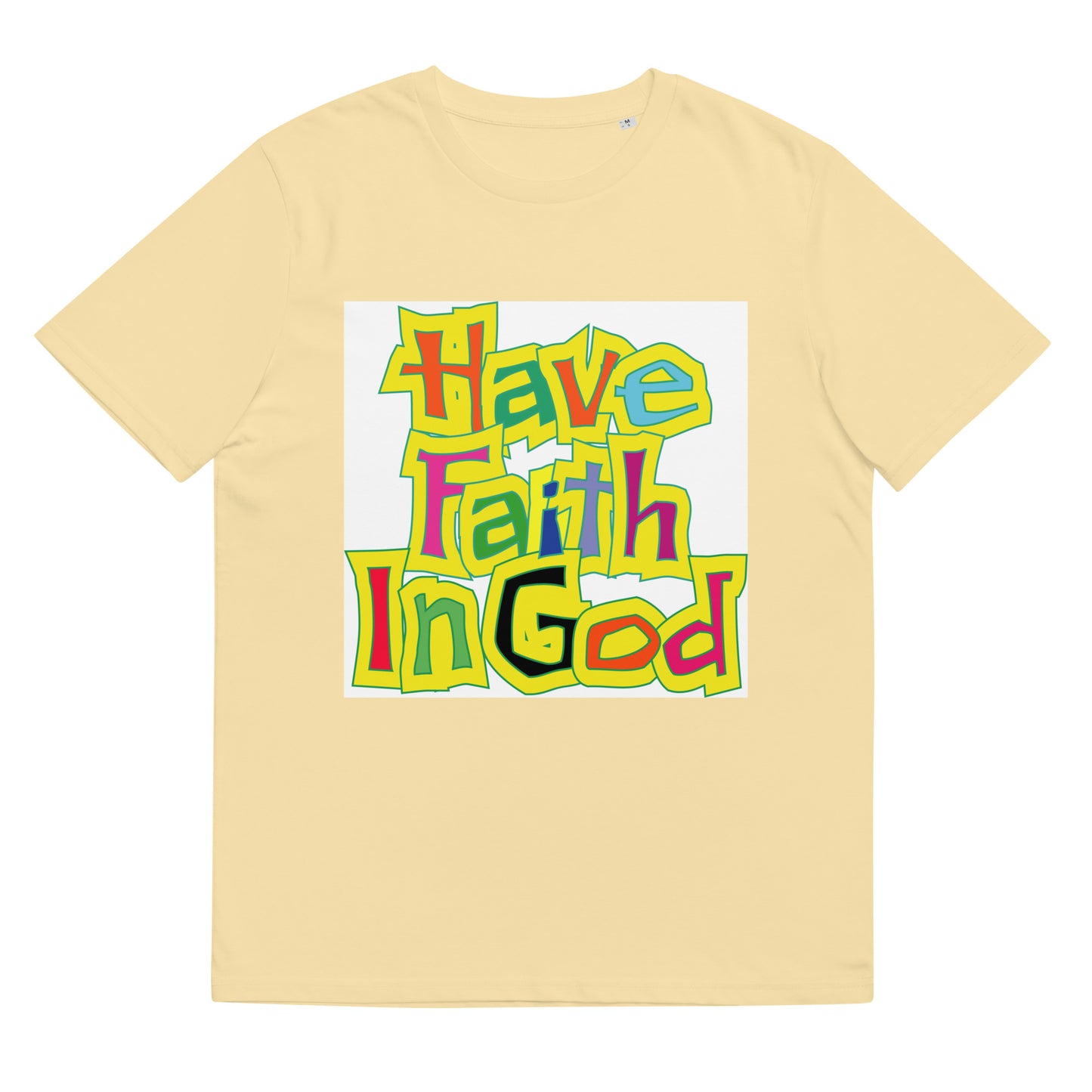Have Faith In God