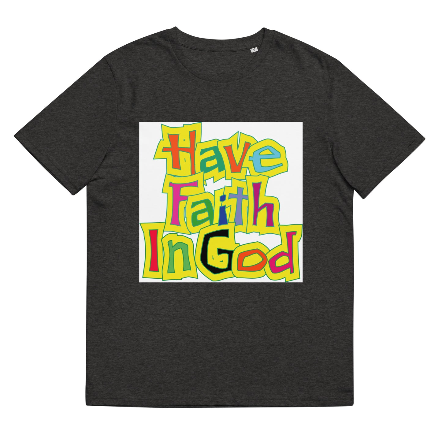 Have Faith In God