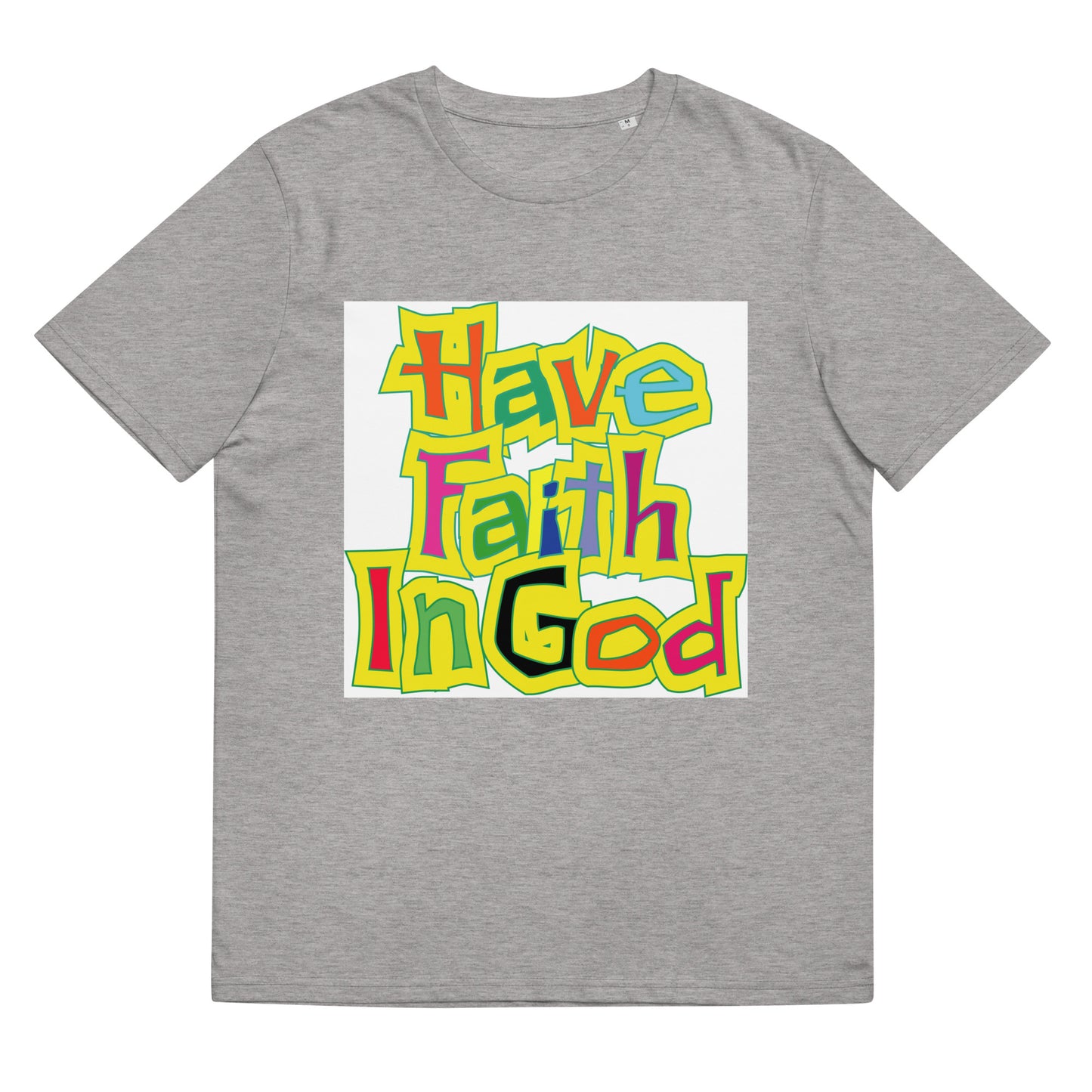Have Faith In God